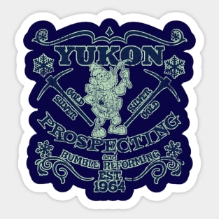 Yukon Prospecting and Bumble Reforming Sticker